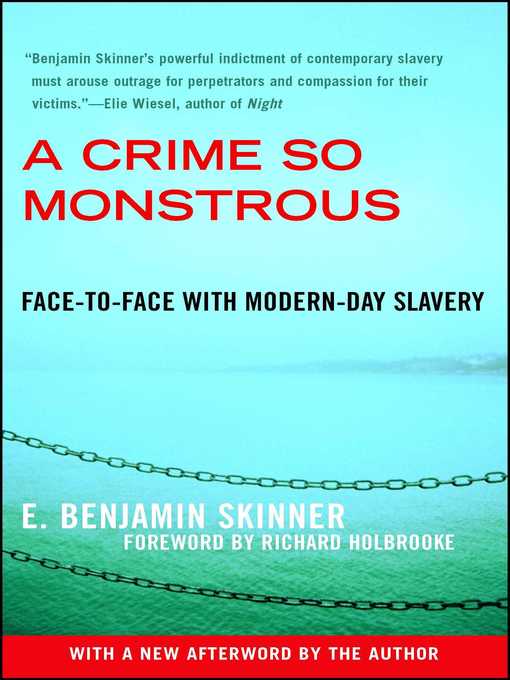 Title details for A Crime So Monstrous by E. Benjamin Skinner - Wait list